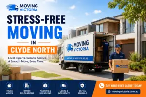 Professional removalists in Clyde North by Moving Victoria